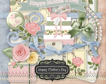 Mother's Day Digital Scrap Kit