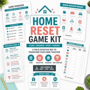 May include: Home Reset Game Kit with game overview, room mission board, challenge cards, and bonus cards. The kit includes instructions to clean, organize, reset, and reward. The kit is delivered in PDF, JPG, and PNG formats.