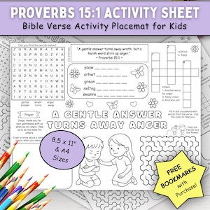 May include: A black and white activity sheet titled Proverbs 15:1 Activity Sheet Bible Verse Activity Placemat for Kids. It features a word search, crossword puzzle, maze, and illustrations of children. Text includes 8.5 x 11 and A4 sizes.