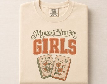 Mahjong Shirt with My Girls, Funny Game Night Tee for Players