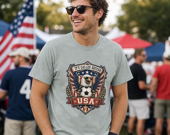 It's Called Soccer - Funny USA Eagle World - Sarcastic Soccer Fan Gift