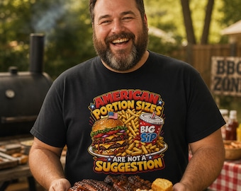 American Portion Sizes Are Not A Suggestion Funny Foodie USA Pride 4th of July Gift