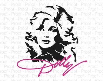 Dolly Parton Svg | Digital Download