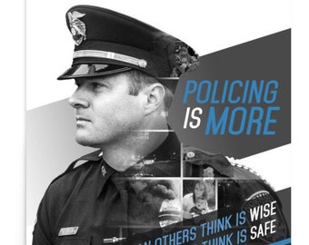 Policing Is More Motivational Art Officer Deputy Sheriff Law Enforcement Monochrome Thin Blue Line Modern Large Original Gift Office Wall