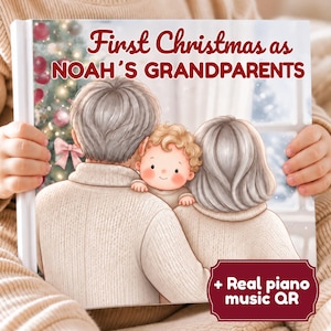 May include: A hardcover book titled First Christmas as NOAH'S GRANDPARENTS featuring an illustration of two adults with gray hair holding a baby. The cover shows a Christmas tree with red ornaments and a badge stating + Real piano music QR.