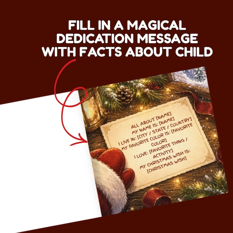 May include: A holiday-themed card featuring a parchment-style paper with the text: ALL ABOUT [NAME], MY NAME IS: [NAME], I LIVE IN: [CITY / STATE / COUNTRY], MY FAVORITE COLOR IS: [FAVORITE COLOR], I LOVE: [FAVORITE THING / ACTIVITY], MY CHRISTMAS WISH IS: [CHRISTMAS WISH].