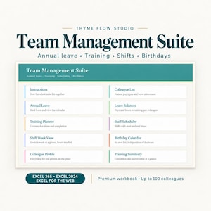 May include: A digital Team Management Suite workbook for Excel 365, 2024, and the web. The interface features a teal header with the text Team Management Suite, Annual leave, Training, Shifts, Birthdays, and a grid of modules including Instructions, Annual Leave, Training Planner, Shift Week View, Colleague Profile, Colleague List, Leave Balances, Staff Scheduler, Birthday Calendar, and Training Summary.