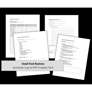 May include: A collection of white paper documents, including forms and checklists, against a black background. The documents are labeled "Small Food Business Sanitation Logs & SOP Template Pack."