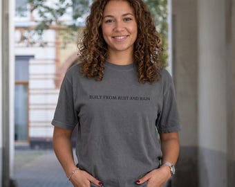 Built from Rust and Rain T-Shirt | Stardust Frog Hollow