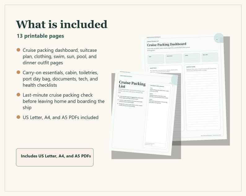 A set of 13 printable cruise packing list pages featuring a dashboard and checklists for clothing, toiletries, and documents. The text includes What is included, Cruise Packing Dashboard, Cruise Packing List, and US Letter, A4, and A5 PDFs.