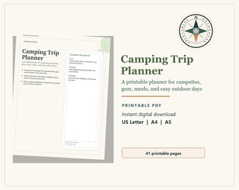 Può includere: Un pianificatore di viaggi in campeggio stampabile in formato PDF. Il pianificatore include sezioni per campeggi, attrezzatura, pasti e attività all'aperto. Il design presenta una grafica a bussola e il testo "Camping Trip Planner". Include 41 pagine stampabili.