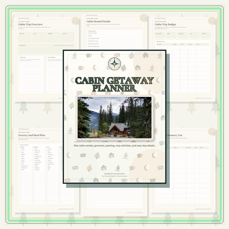 A digital cabin getaway planner with a beige cover featuring a compass icon, the text CABIN GETAWAY PLANNER, and a photograph of a wooden cabin in a forest. The planner includes pages for trip overview, rental details, budget, and meals.
