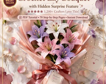 Crochet Lily Bouquet Pattern | Hidden Pocket, Flower Tutorial (PDF Download)