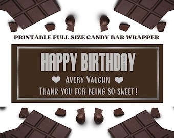 Printable File - Personalized Chocolate Bar Wrapper ( Fits full size candy bars) - Digital File Only Candy Bar Wrapper Custom Text