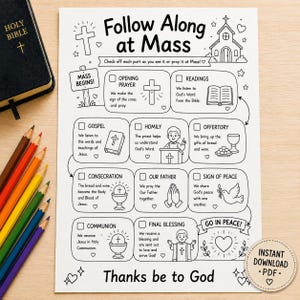 May include: A black Holy Bible and a set of colored pencils next to a white activity sheet titled Follow Along at Mass. The sheet features black and white line drawings and text boxes for checking off parts of the Catholic Mass service.