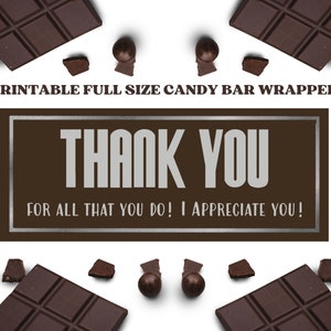 Printable File - Chocolate Bar Wrapper - Appreciation ( Fits Full Size ...