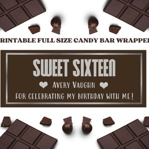 Printable File -Sweet Sixteen Favor - Personalized Chocolate Bar Wrapper ( Fits full size candy bars) - Digital File Only Candy Bar Wrapper