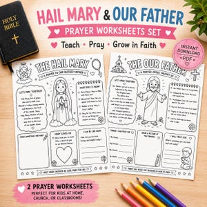 以下が含まれることがあります： 「The Hail Mary」と「The Our Father」と題された2枚の白黒の祈りのワークシート。マリアとイエスのイラスト、祈りのためのテキストセクション、描画プロンプトが含まれています。黒い聖書と色鉛筆が近くに置かれています。