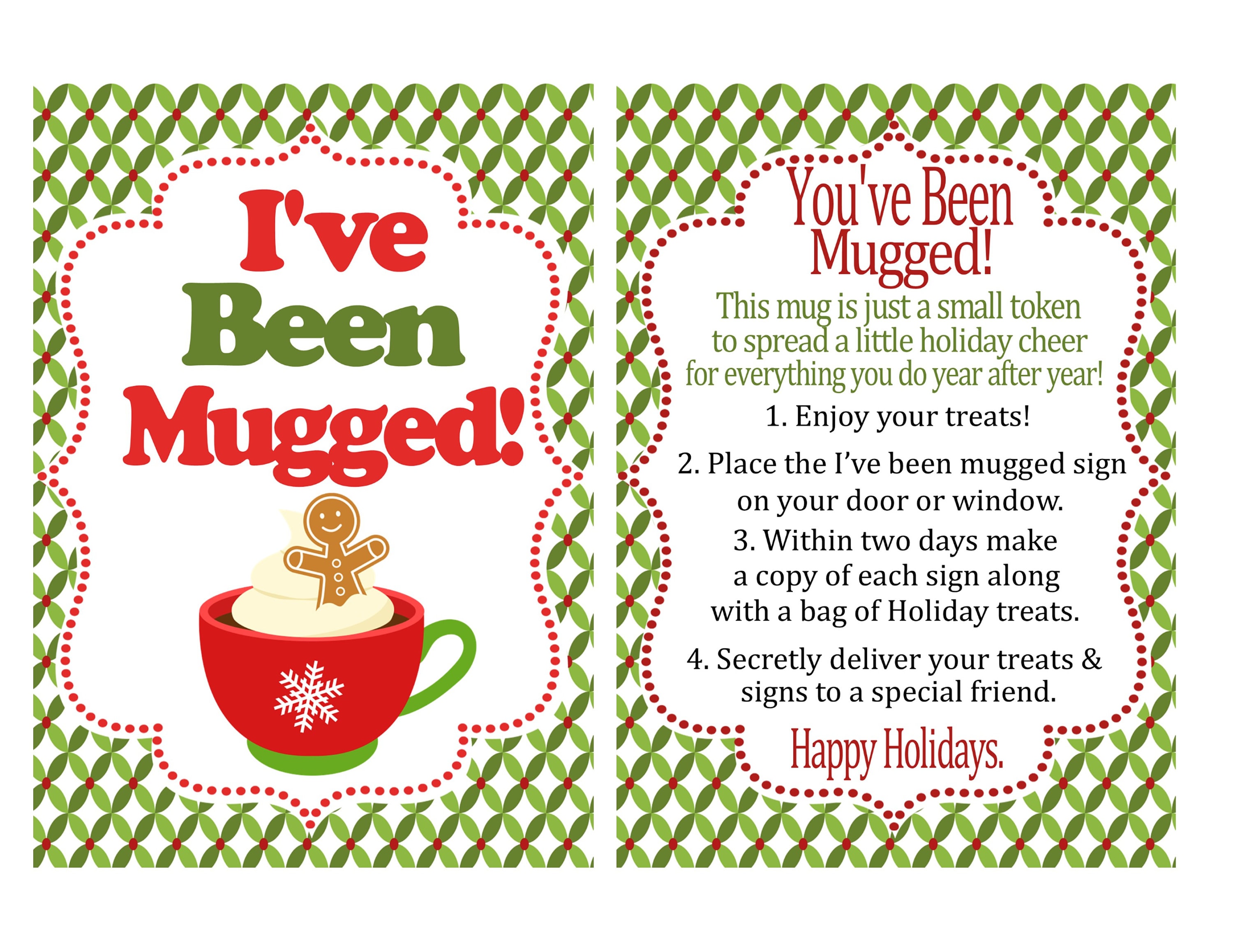 you've been mugged - printable instructions, sign, and treat bag
