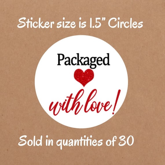 Packaged With Love Stickers 1 5 Stickers Packaging Etsy