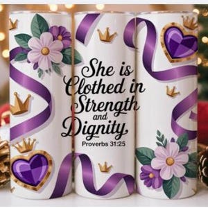 Proverbs 31:25_She Is Clothed in Strength_ SVG PNG