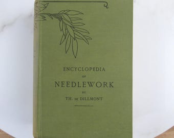 【レビューで送料無料】 Encyclopedia of Needlework by Therese De Dillmont, Rare 洋書