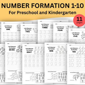 May include: A set of 11 educational worksheets titled Number Formation 1-10 for Preschool and Kindergarten. Each black and white page features tracing exercises for numbers one through ten, accompanied by animal illustrations and counting tasks.