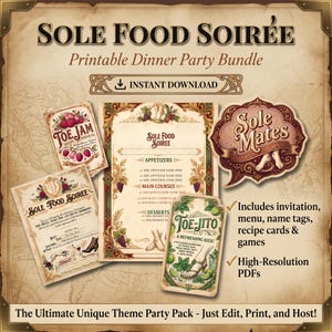Op de afbeelding: Een printbaar dinerfeestpakket met een vintage esthetiek. Het ontwerp bevat de tekst "SOLE FOOD SOIRÉE" en bevat uitnodigingen, menu's, naamlabels, receptkaarten en spellen. Direct downloaden.