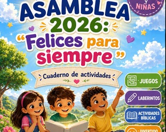 5-10años JW Asamblea 2026 cuaderno de actividades Felices para Siempre *para descargar y imprimir*