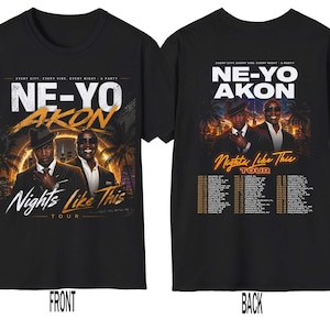 May include: A black short-sleeve t-shirt featuring a graphic print of Ne-Yo and Akon. The front displays the text "NE-YO AKON" and "Nights Like This TOUR". The back includes the same text, a city skyline, and a list of tour dates and locations.