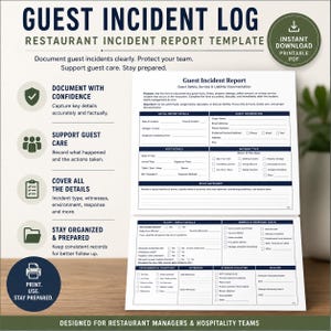 May include: A printable PDF restaurant guest incident log template. The document includes sections for incident details, guest information, and immediate response taken. Designed for restaurant managers and hospitality teams.