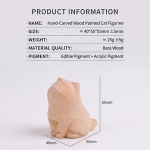 May include: A hand-carved light wood cat figurine with visible faceted surfaces. The product information text lists the name as Hand-Carved Wood Painted Cat Figurine, size approximately 40x55x55mm, weight 25g, bass wood material, and edible plus acrylic pigment.