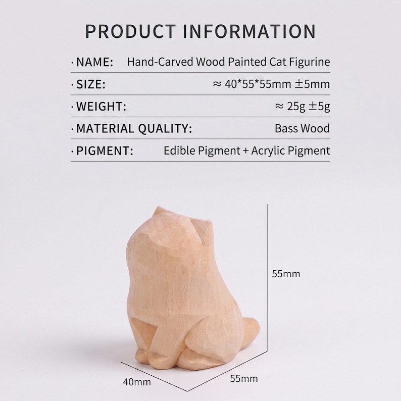 May include: A hand-carved light wood cat figurine with visible faceted surfaces. The product information text lists the name as Hand-Carved Wood Painted Cat Figurine, size approximately 40x55x55mm, weight 25g, bass wood material, and edible plus acrylic pigment.