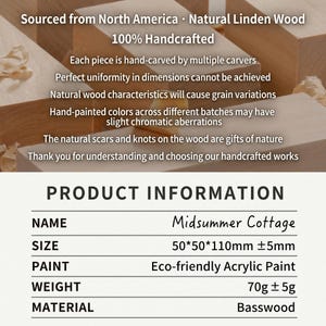 May include: A product information card for a Midsummer Cottage made of basswood. The text specifies it is sourced from North America, uses natural linden wood, is 100% handcrafted, and measures 50 by 50 by 110mm with a weight of 70g.