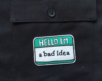 No Good // DIY Bad Idea Name Badge  Embroidered Iron Sew On Patch Aesthetic Gift Hello I'm Applique Meme Funny Craft For Jackets In UK Cute