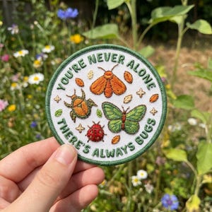Funny Bug Embroidered Iron On Patch, You're Never Alone There's Always Bugs, Cottagecore Tote Bag Applique, Goblincore Gift, Sew Velcro