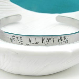 We're All Mad Here Cuff Bracelet Skinny Cuff Wonderland Hatter Cheshire afbeelding 1