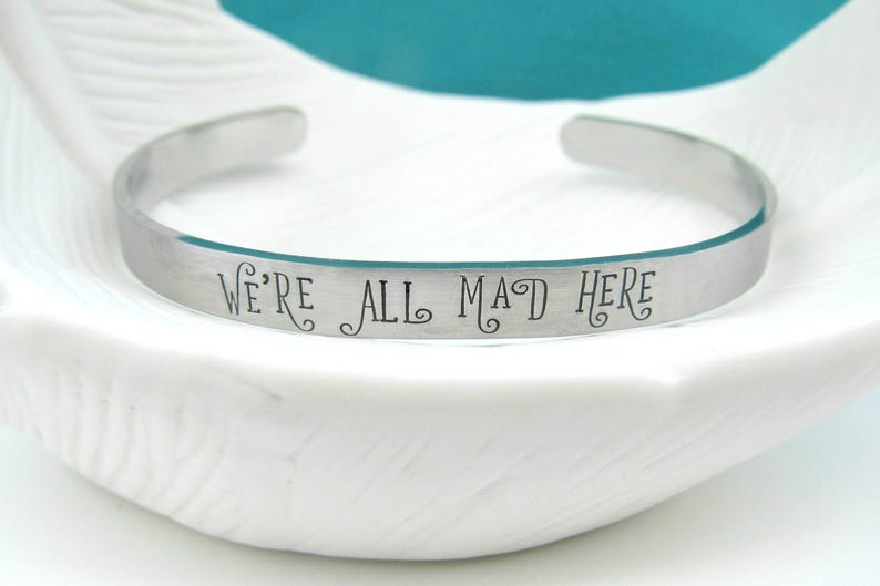 We're All Mad Here Cuff Bracelet Skinny Cuff Wonderland Hatter Cheshire afbeelding 4