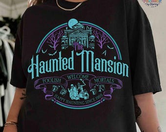 Vintage Disneyland Hitchhiking Ghosts Vintage Shirt, The Haunted Mansion Halloween Tee, Welcome Foolish Mortals, Family Vacation 2026 Trip