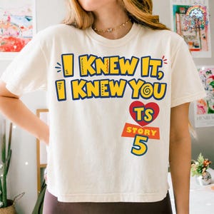 Comfort Colors I Knew It I Knew You Shirt, Disneyland TS Toy Story 5 Shirt, Toy Story Woody Buzz Lightyear Tee,Toy Story 5 Shirt image 1