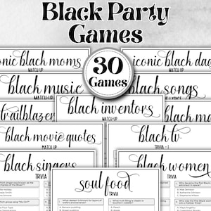 May include: A collection of black and white party games with titles like "Black Music," "Black Inventors," and "Soul Food Trivia." The games are designed for a party setting and feature various trivia and match-up challenges. The image includes the text "Black Party Games" and "30 Games."