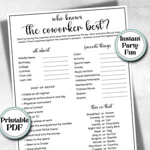 May include: A white printable game sheet titled Who Knows The Coworker Best? featuring sections for All About, Favourite Things, Ever Or Never, and This Or That. Two circular badges are overlaid, one reading Instant Party Fun and one Printable PDF.