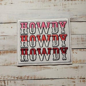 Howdy Embroidered Iron On Patch 3" - Western Style Applique