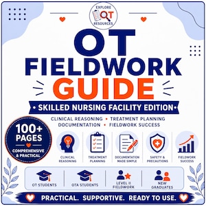Occupational Therapy Fieldwork Handbook for Skilled Nursing Facilities (SNF) | Student Survival Guide
