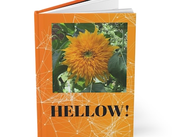 Sunflower Photo Hellow Hardcover Journal | Bright Orange Floral Notebook