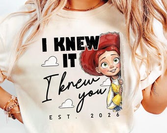 Camiseta Comfort Colors "Lo sabía, te conocía", Camiseta TS Jessie Cow Girl Toy Story EST 2026, Camiseta Toy Story 5, Camiseta WDW Disneyland Girls Trip