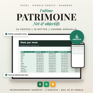 Peut inclure: Un tableur de suivi financier numérique pour Excel, Google Sheets et Numbers intitulé l'ultime PATRIMOINE Net & objectifs. Il affiche un tableau mensuel avec des colonnes pour les actifs, dettes et patrimoine net, avec vue mobile.
