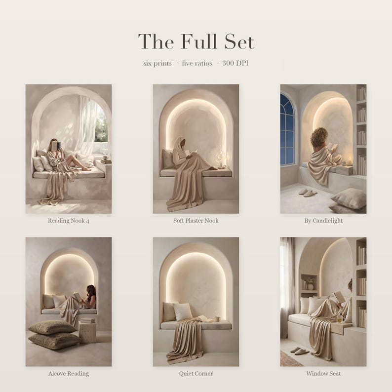 The Full Set overview card, six prints in five ratios, showing all six artworks: Reading Nook 4, Soft Plaster Nook, By Candlelight, Alcove Reading, Quiet Corner and Window Seat.