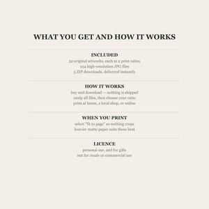 What you get and how it works: 52 original artworks each in 2 print ratios, 104 high-resolution JPG files, 5 ZIP downloads delivered instantly. Buy and download, unzip, choose your ratio, then print at home, a local shop or online. Select fit to page so nothing crops. Personal use and gifts only.