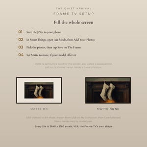 Setup guide for Samsung Frame TV showing how to turn off Matte in Art Mode, comparing display with Matte on art shrunk and Matte none so the art fills the screen